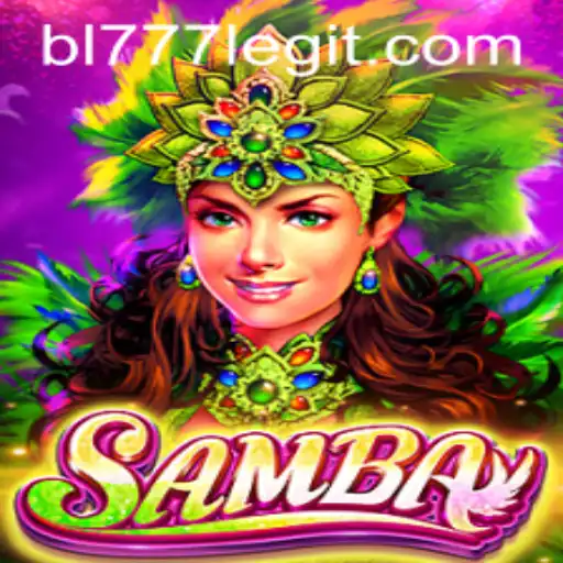 The Fascinating World of Samba: An Intriguing Game with the Mystery of BL777