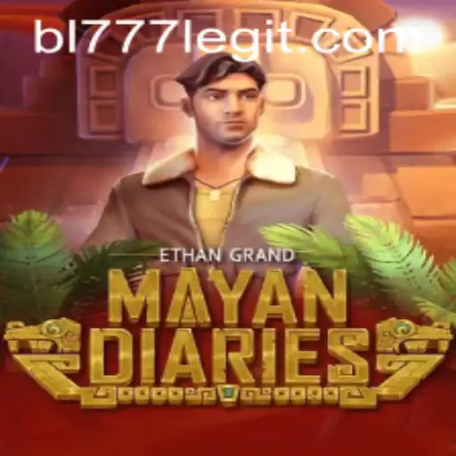 MayanDiaries: Unveiling the Mysteries with BL777