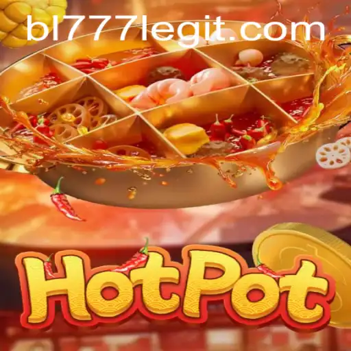 Hotpot: A Thrilling Adventure Game with a Twist - BL777