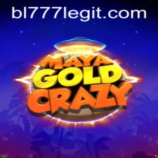 Dive into the Excitement of MayaGoldCrazy: Unlocking the Secrets of BL777